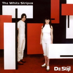 10. The White Stripes - De Stijl (w/ Michelle Burton)