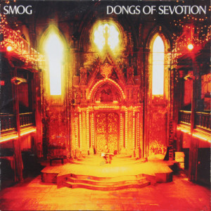 79. Smog - Dongs of Sevotion w/Pascalle Burton (The Stress Of Leisure)