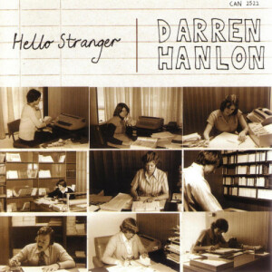 130. Darren Hanlon - Hello Stranger