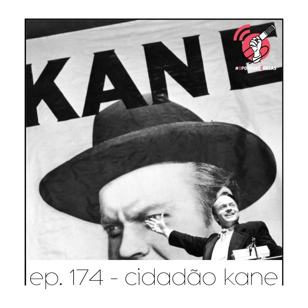Cidadão Kane - Quarta Parede #174
