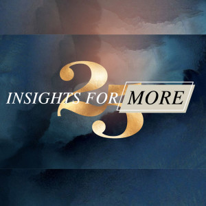 Insights For More