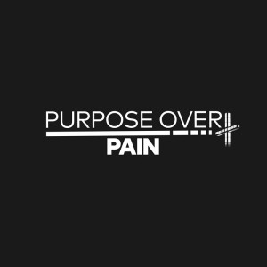 Purpose Over Pain