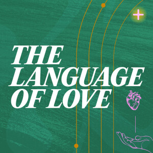 The Language of Love • Ps Tony Rainbow