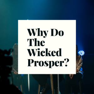 Why Do The Wicked Prosper? | Ps Danny Guglielmucci