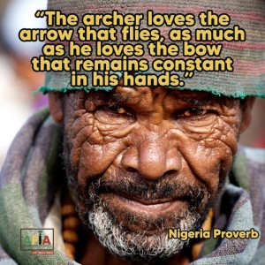 The archer loves the arrow that flies, as much as he loves the bow that remains constant in his hands