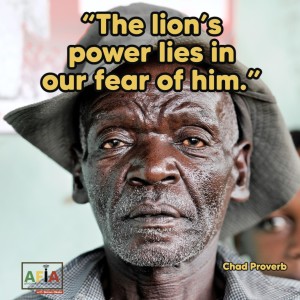 The lion’s power lies in our fear of him