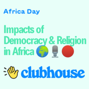 Impacts of Democracy & Religion in Africa