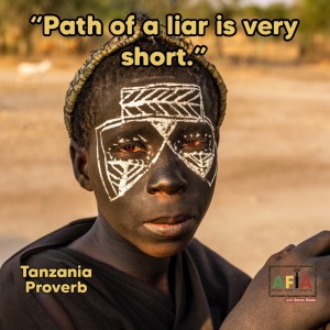 African proverb that speaks to the importance of honesty | AFIA Podcast