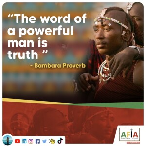 Exploring the Proverb βThe Word of a Powerful Man is Truth | African Proverbs
