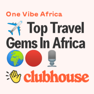 Top Travel Gems In Africa