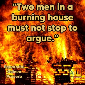 Making the Most of Every Minute | Two men in a burning house must not stop to argue | AFIA Podcast