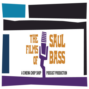 S6E23 Bassmasters: The Films of Saul Bass