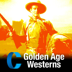 323. Golden Age Westerns