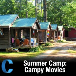 287. Summer Camp: Campy Movies