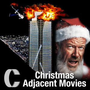 324. Christmas Adjacent Movies