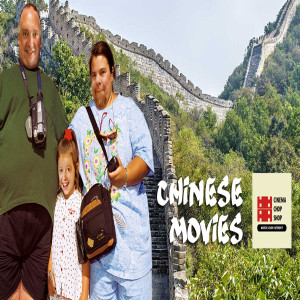 S08E02 Cinema Chop Suey: Chinese Movies