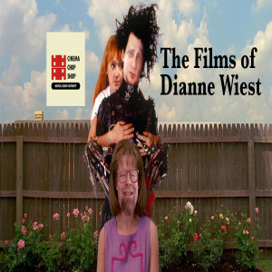 S08E20 She's Great, To Say the Wiest - The Films of Dianne Wiest