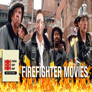 S7E15 Lit AF: Firefighter Movies