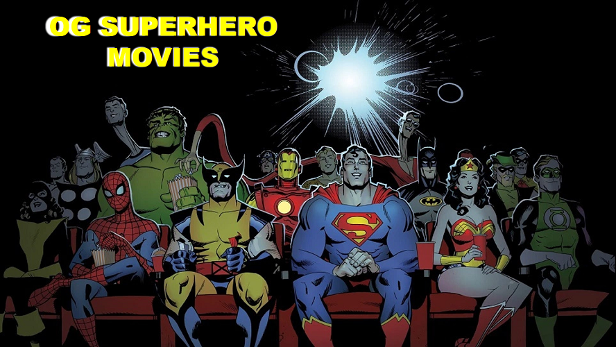 S4E10 OG Superhero Movies: Pre-MCU/DCEU Comic Book Films