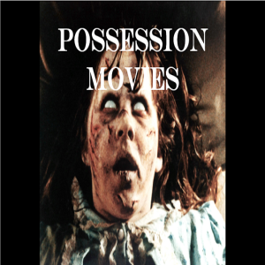 S5E17 Demented Podsession: Possession Movies
