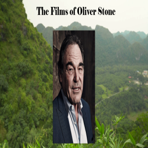 S5E13 Everybody Must Get Stoned: The Films of Oliver Stone