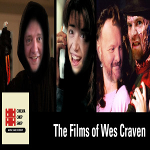 S7E11 Cravin' Blood: The Films of Wes Craven