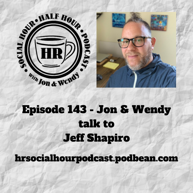The HR Social Hour Half Hour Podcast