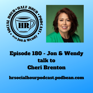 Episode 180 - Jon & Wendy talk to Cheri Brenton