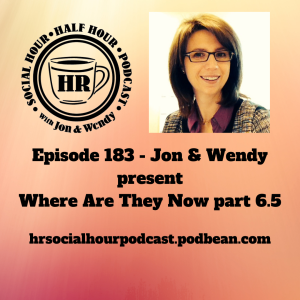 Episode 183 - Jon & Wendy present Where Are They Now 6.5 (Mary Faulkner)
