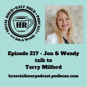 Episode 217 - Jon & Wendy talk to Terry Milford