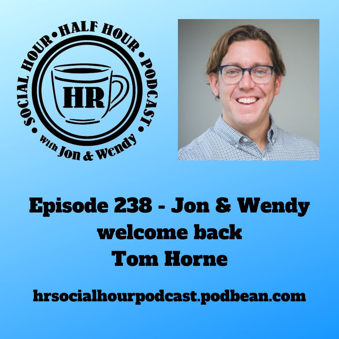The HR Social Hour Half Hour Podcast