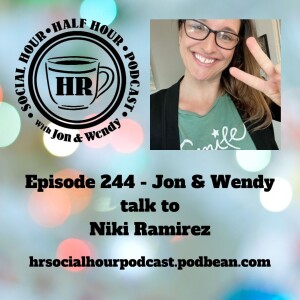 Episode 244 - Jon & Wendy talk to Niki Ramirez
