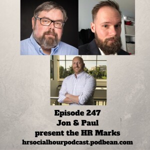 Episode 247 - Jon & Paul present the HR Marks