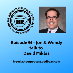 Episode 94 - Jon & Wendy talk to David Miklas