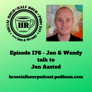 Episode 176- Jon & Wendy talk to Jon Aasted