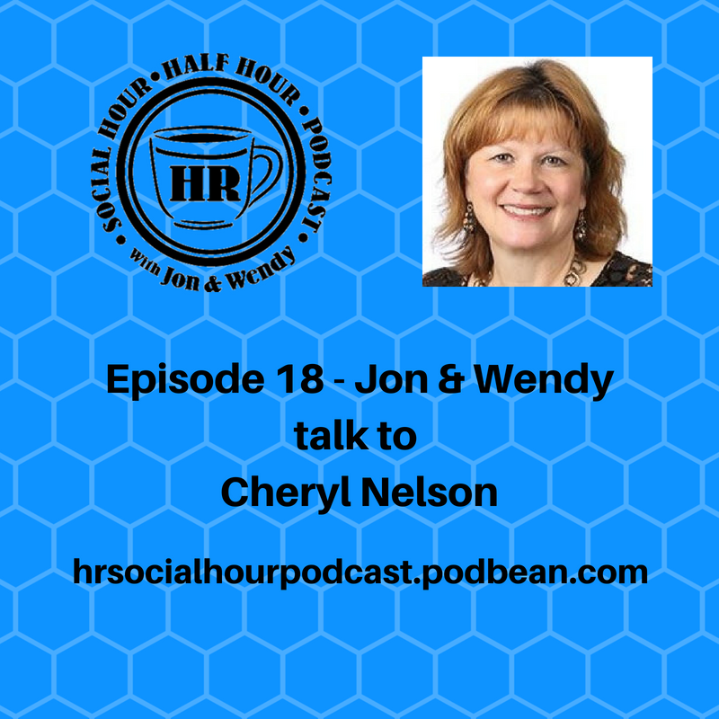 Episode 18 - Jon & Wendy talk to Cheryl Nelson