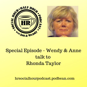 Special Episode - Wendy & Anne talk to Rhonda Taylor