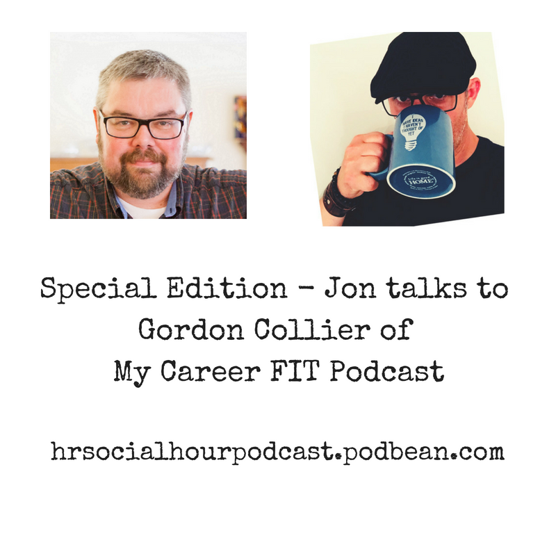 Special Edition - Jon talks to Gordon Collier of My Career FIT Podcast