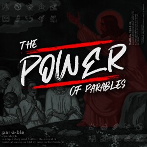 The Power of Parables | Part 5: Oil in your Lamp