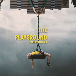 The Playground | Part 1