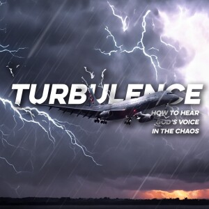 Turbulence | Part 4: Voices in the Lies