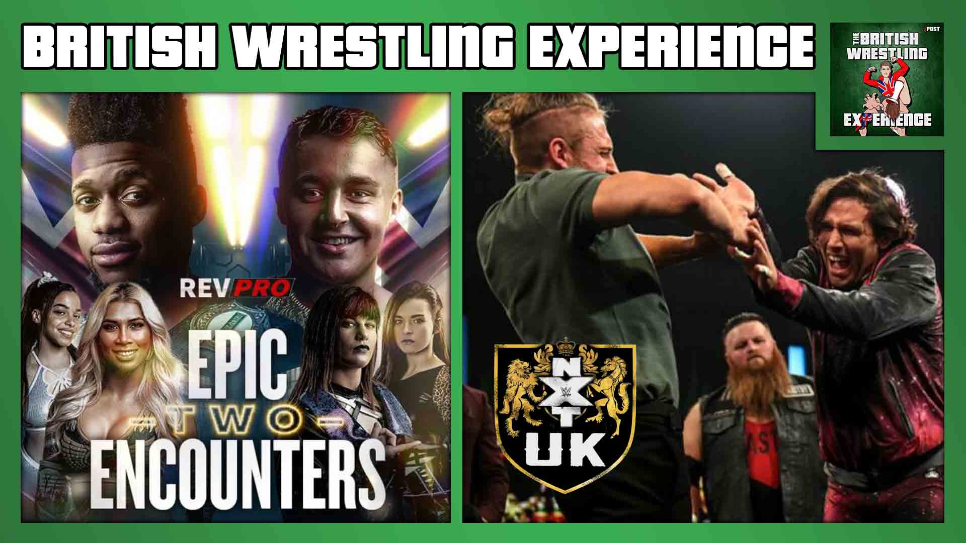 RevPro Epic Encounters 2 & 3, NXT UK, Speaking Out, Promotions re-starting