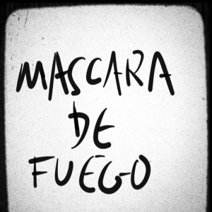 The Mascara De Fuego Show - TLC Edition