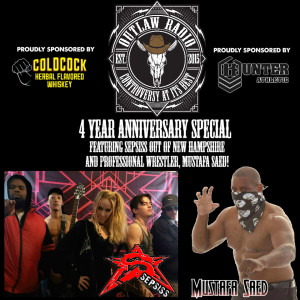 Outlaw Radio - Episode 182 (4 Year Anniversary Special - Sepsiss & Mustafa Saed Interviews - June 8, 2019)