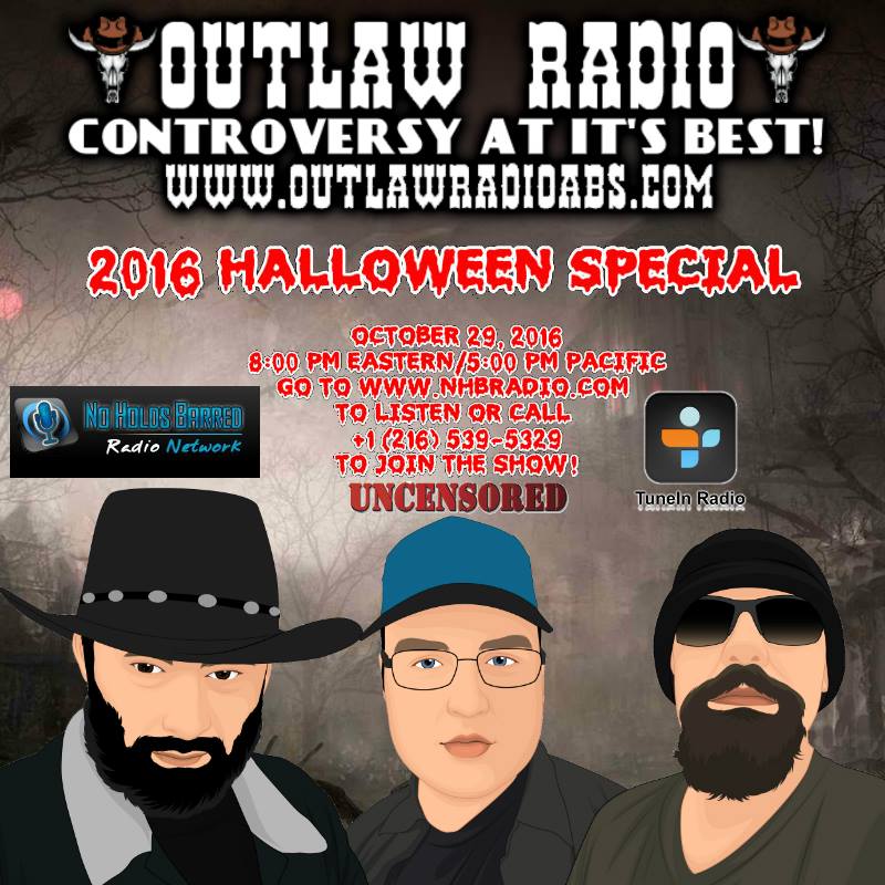 Outlaw Radio  - Episode 58 (Halloween 2016 Special - October 29, 2016)