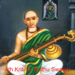Devi Nava Ratri Special - 4th Kriti Of Muthu Swamy and its brief meaning