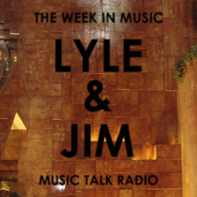 Lyle & Jim: The Week In Music (Dec. 7)