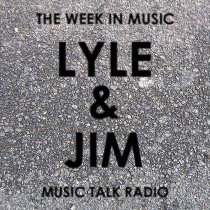 Lyle &amp; Jim: The Week In Music (Jan. 18)