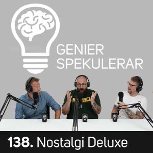 138. Nostalgi Deluxe