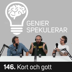 146. Kort och gott